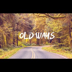 Old Ways