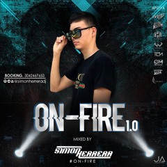 ON-FIRE 1.0 (BY SIMONHERRERADJ)(LANZAMIENTO OFICIAL)(BBASH ANDRES MUÑOZ Y SEBASTIAN CABRERA)