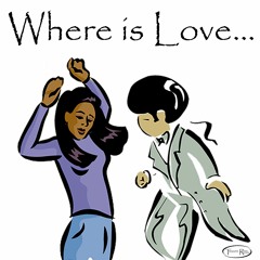 Where Is Love