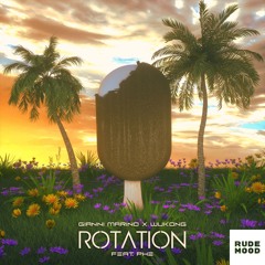 Gianni Marino & WUKONG - Rotation (feat. Phe)