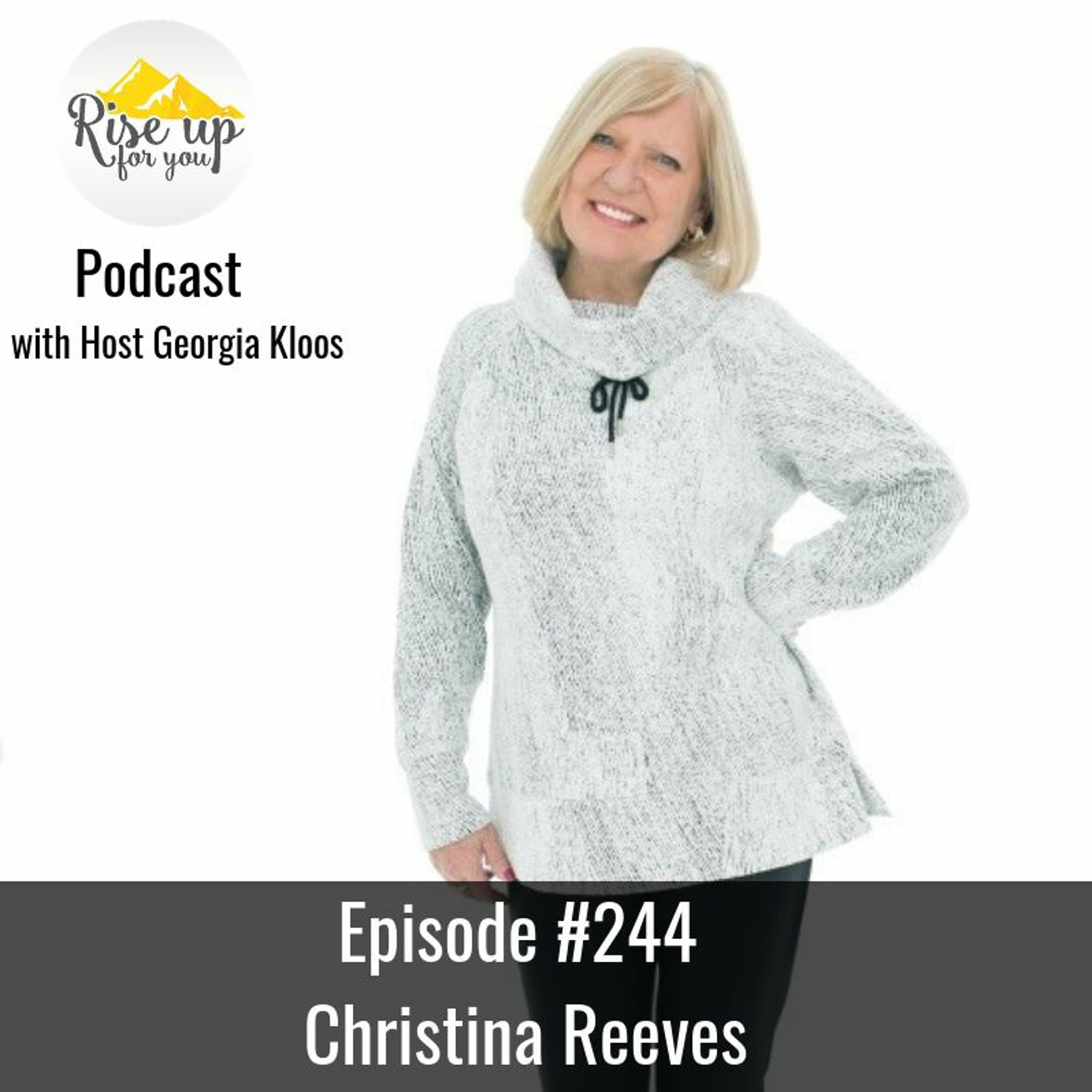 Episode #244 with Christina Reeves-Breaking Free of the Writing on Your Wall episode artwork
