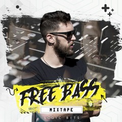 Logic Bits - FREE BASS Mixtape 2019 [FREE DOWNLOAD]