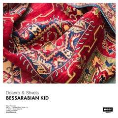 Doanro & Shvets - Bessarabian Kid (Extended Mix)