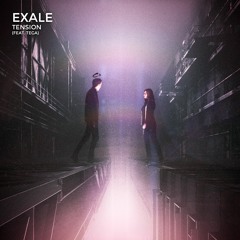 Exale - Tension (feat. TEGA)