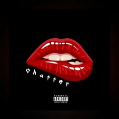 Chatter Ft. CECE [prod. by Luck]