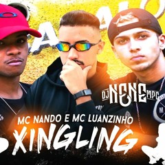 MC Nando e Luanzinho - Xing Ling (DJ Nene) 2019 - LANÇOU IPHONE X