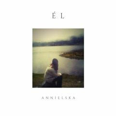 EL - Annielska (Original - Versión Acústico)