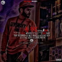 AZZI - Aj KAL (Prod. Babar Saadat)[Official Audio] | Punjabi Rap