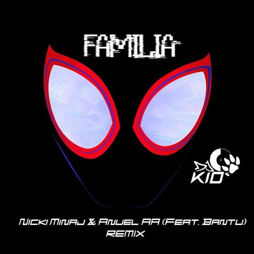 (feat. (spider-man: into the minaj nicki bantu) spider-verse) familia Nicki Minaj