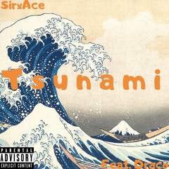 Tsunami Remix Feat. Draco