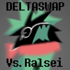 [Deltarune AU - Deltaswap] Vs. Ralsei