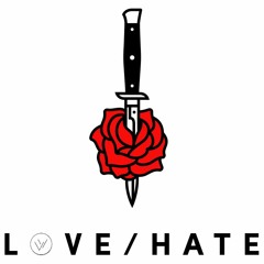 Love/Hate (ft. The Chainsmokers, Hoobastank, Bazzi, Ellie Goulding & Swae Lee)