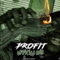 Profit ft T -Nasty [prod. LM]