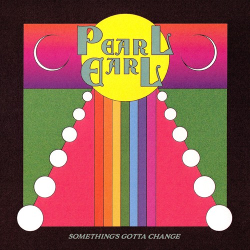 Something's Gotta Change