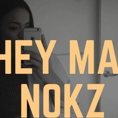 HEY MA ( REMAKE- ONETAKE)- NOKZ *EXPLICIT*.