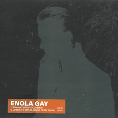 Enola Gay - Running (Buzz Kull Remix)