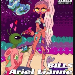 BILLS - Ariel Lianne