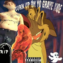 Turn Up On Your Grave ft VY$E(prod. WENDIGO)