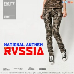 National Anthem of Russia (Original Mix)