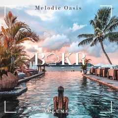 Melodic Oasis Vol. 5