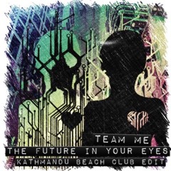 Team Me - The future in your eyes (KBC Edit)