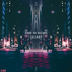 Lullaby - Hiếu Mixxxxx