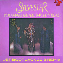 Sylvester - You Make Me Feel Mighty Real (Jet Boot Jack Remix) DOWNLOAD!