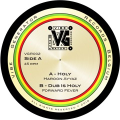 VGR002 - Holy - Haroon Ayyaz & Forward Fever - Samples