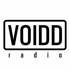 Voidd Radio 2019 Episode 4
