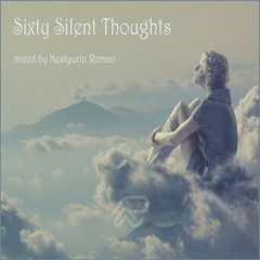 Sixty Silent Thoughts (Lo-Fi Mix)