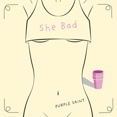 She Bad