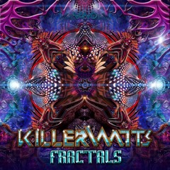 Killerwatts - Fractals (Soundcloud preview)