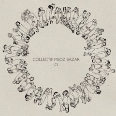 Collectif Medz Bazar - Done yar