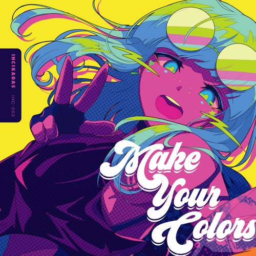 【M3/XFD】イシカダス / Make Your Colors 【M3 2019春_第二展示場 お-18b】
