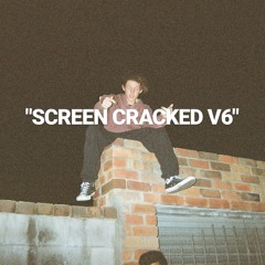 SCREEN CRACKED V6