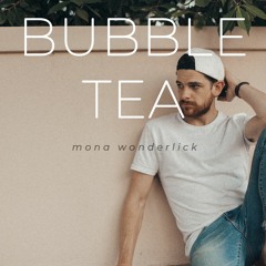 Bubble Tea (Vlog Music No Copyright)