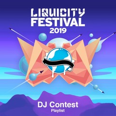 Liquicity Festival 2019 DJ Contest