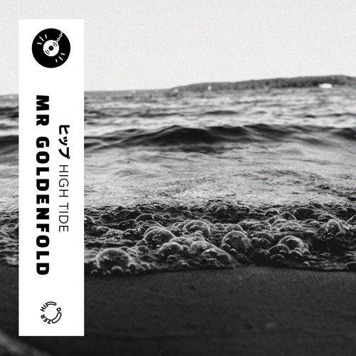 Mr. Goldenfold - High Tide