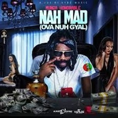 MUNGA [NAH MAD]-OVA NO GYAL REMIX (THOTIANA RIDDIM)