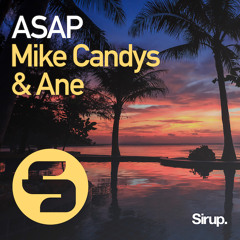 Mike Candys & Ane - ASAP