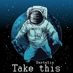 Dartalia - Take This