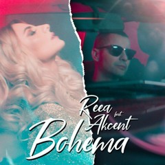 REEA Feat. Akcent - Bohema