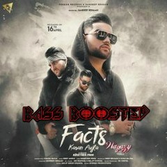 FACTS - Karan Aujla BASS BOOSTED ft Deep Jandu