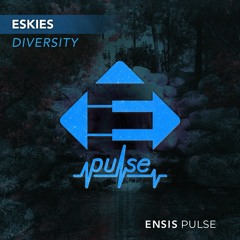ESKIES - Diversity (OUT NOW)