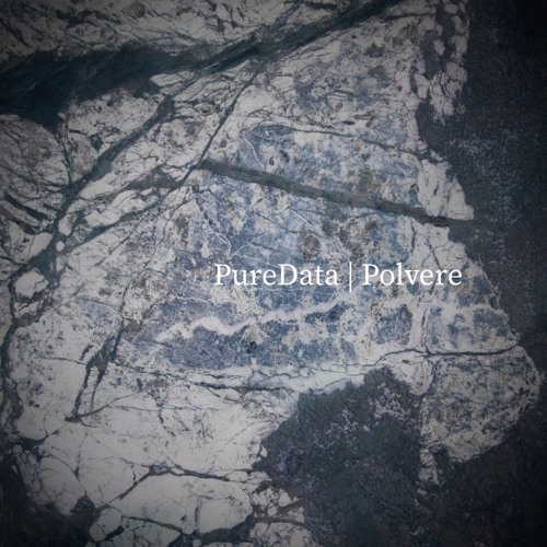 PureData | Polvere [SMR067]