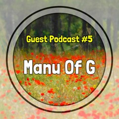Deep Melodic Podcast 05 - Mixed By Manu Of G.