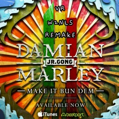 Skrillex & Damian 'Jr Gong' Marley - Make It Bun Dem ( Virtual Riot x W2NLS REMAKE)