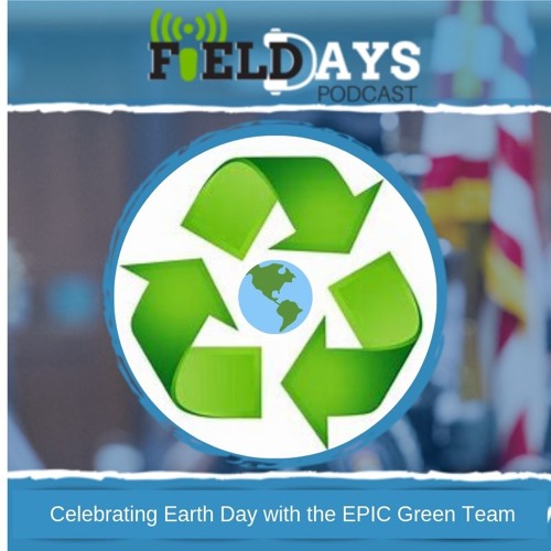 Stream Field Days Earth Day Podcast by Field Days Listen online for