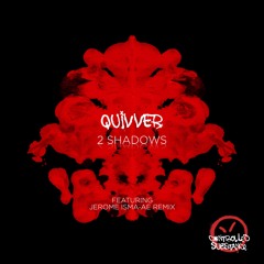 Quivver - 2 Shadows (Jerome Isma-Ae Remix)Teaser