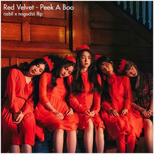 Red Velvet - Peek A Boo (noguchii & nabil! flip)